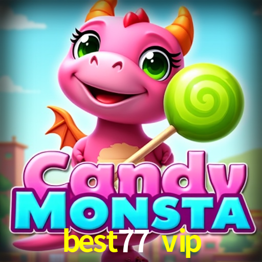 Statistics best77 vip