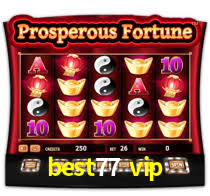 Exclusive Games best77 vip